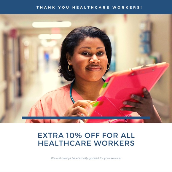 Extra 10% off for healthcare workers!